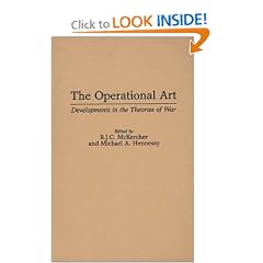 The Operational Art: Developments in the Theories of War