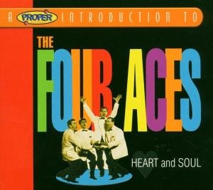 CD-Charts  Search : Heart and Soul: a Proper Introduction to the Four Aces