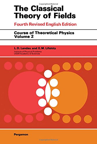 course of theoretical physics volume 2 volume 2 fourth edition the classical theory of fields