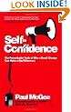 Self-confidence: The Remarkable Truth of Why a Small Change Can Make a Big Difference