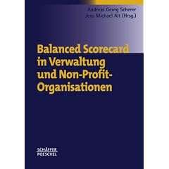 Balanced Scorecard in Verwaltung und Non-Profit-Organisationen