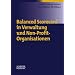 Balanced Scorecard in Verwaltung und Non-Profit-Organisationen