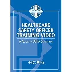 Healthcare Safety Officer Training Video: A Guide to OSHA Standards