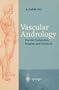 Vascular Andrology: Erectile Dysfunction, Priapism and Varicocele