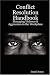 Conflict Resolution Handbook: Managing Violence & Aggression in the Workplace