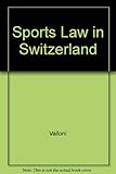 Sports law in Switzerland