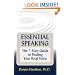 Essential Speaking: The 7-Step Guide to Finding Your Real Voice