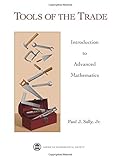Tools of the trade : introduction to advanced mathematics