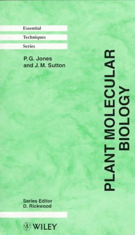 Plant Molecular Biology: Essential Techniques under Molecular Biology in The Books Store