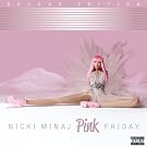 Pink Friday [Explicit] - Deluxe Edition