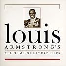 Louis Armstrong...