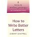 How to Write Better Letters (Penguin Writers' Guides)