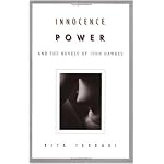 Innocence, Power, and the Novels of John Hawkes (Penn Studies in Contemporary American Fiction) book cover