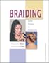 Braiding: Easy Styles for Everyone (Personal Care Collection)