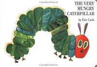 Cover of "The Very Hungry Caterpillar" Cover of "The Very Hungry Caterpillar"