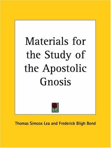 Materials for the Study of the Apostolic Gnosis (Pt. 1) under Mysticism in The Books Store