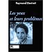 Les yeux et leurs probl�mes