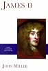 James II (The English Monarchs Series)