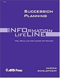 Succession Planning: Information Life Line