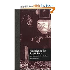 Regendering the School Story: Sassy Sissies and Tattling Tomboys (Garland Reference Library of the Humanities)