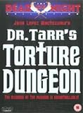 Dr Tarr`s Torture Dungeon   [DVD]