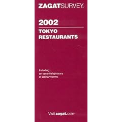 Tokyo Restaurants (Zagat Survey: Tokyo Restaurants)