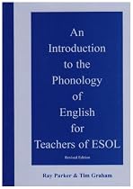 An Introduction to the Phonology of English for Teachers of ESOL (Book with Audio CD)