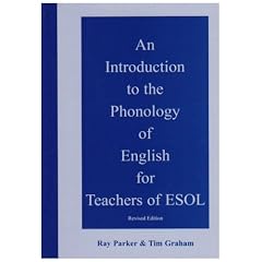 An Introduction to the Phonology of English for Teachers of ESOL (Book with Audio CD)