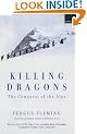 Killing Dragons: The Conquest of the Alps