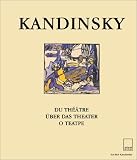Revue Adam Biro  / Kandinsky : Du théâtre, édition trilingue (en français-allemand-russe)