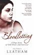 Bloodletting: A True Story of Secrets, Self-harm and Survival