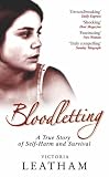 Bloodletting: A True Story of Secrets, Self-harm and Survival