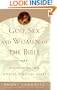 God, Sex and Women of the Bible: Discovering Our Sensual, Spiritual Selves
