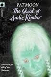 The Ghost of Sadie Kimber (Black Apples)