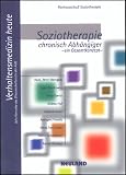 Produkt-Bild: Soziotherapie chronisch Abh&auml;ngiger. Ein Gesamtkonzept
