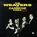 The Weavers at Carnegie Hall, Vol. 2