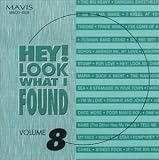 Hey! Look What I Found, Vol. 8