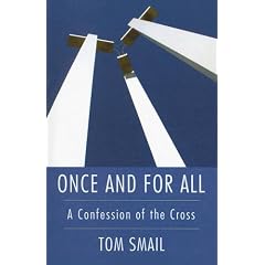 Once and for All: A Confession of the Cross