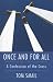 Once and for All: A Confession of the Cross