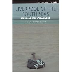 Liverpool Of The South Seas: Perth And Its Popular Music (Contempopary Issues)