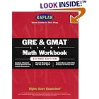 GRE and GMAT Exams: Math Workbook by Kaplan
