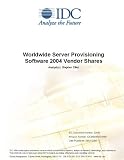 Review IDC Research  / Worldwide Server Provisioning Software 2004 Vendor Shares