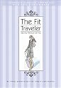 The Fit Traveler: Take Your Workout With You