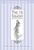 The Fit Traveler: Take Your Workout With You