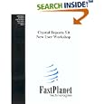 Crystal Reports 5.0 New User Workshop