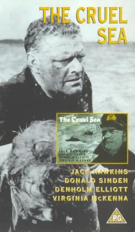 The Cruel Sea [1953]