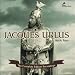 Classical Music : Jacques Urlus, Heroic Tenor