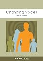Changing Voices: An Approach to Adolescent Voice Training