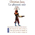 Le Pharaon noir