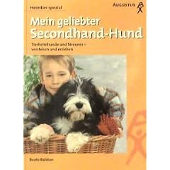 Mein geliebter Secondhand-Hund